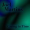 The Clientele - Joel Martins lyrics