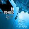 Stream & download No Pressure - EP