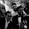 LAX (feat. Drama Relax) - Single album lyrics, reviews, download