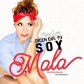 Dicen Que Yo Soy Mala (Versión Tropical) artwork