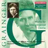 Stream & download The Grainger Edition, Vol. 18 - Works for Unaccompanied Chorus