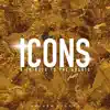 Icons: A Tribute to the Greats album lyrics, reviews, download