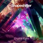 Shapeshifter - Crystal Eyes (Monrroe Remix)