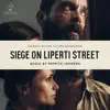 Siege on Liperti Street (Original Motion Picture Soundtrack) album lyrics, reviews, download