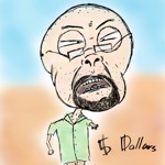 Dan & Drum - 5 Dollars