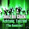 Achtung, Tanzen! (The Remixes) - EP