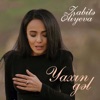 Yaxın Gəl - Single
