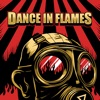 Dance in Flames - Single