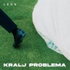 Kralj Problema - Single