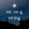 Air On G String, 2022