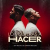 Lo Volverás a Hacer - Single