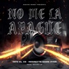 No Me la Apague - Single