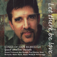 Various Artists - Let There Be Love - Songs of Dave Bilbrough artwork