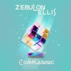 Complaining - EP