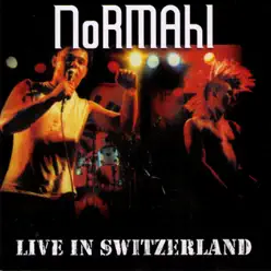 Live in Switzerland - Normahl