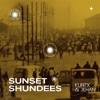 Sunset Shundees - Single