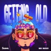 Getting Old - Single