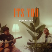 It's You (feat. Kaleb J) artwork