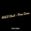 R&B Beat - Free Zone - Single album lyrics, reviews, download