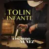 Tolin Infante - Single album lyrics, reviews, download