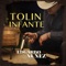 Tolin Infante - Edgardo Nuñez lyrics