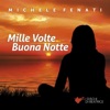Mille Volte Buona Notte - Single