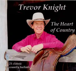 The Heart of Country by Trevor Knight album reviews, ratings, credits
