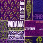 The Best Of Moana & The Tribe artwork