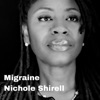 Nichole Shirell - Migraine