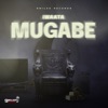 Mugabe - Single, 2022