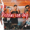 Pistolas Con Chip - Single