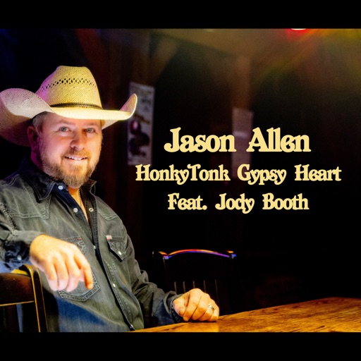 Art for HonkyTonk Gypsy Heart (feat. Jody Booth) by Jason Allen