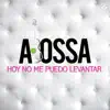 Hoy No Me Puedo Levantar - Single album lyrics, reviews, download
