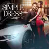 Stream & download Simple Dress - Single