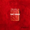 They Know - Single