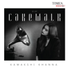 Cakewalk - Kamakshi Khanna
