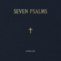 Seven Psalms - Nick Cave Cover Art