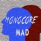 Mad - Monocore lyrics