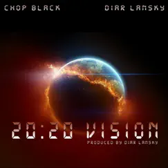 20:20 Vision - Single by Chop Black & Diar Lansky album reviews, ratings, credits