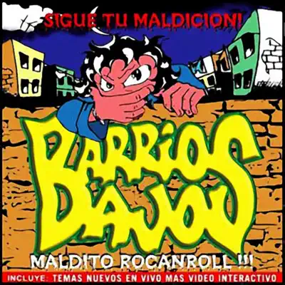 Sigue tu maldición - Barrios bajos