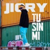 Tu Sin Mi - Single