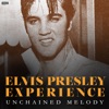 Elvis Presley Experience - Unchained Melody