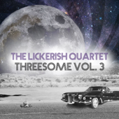 Threesome Vol. 3 - EP - The Lickerish Quartet