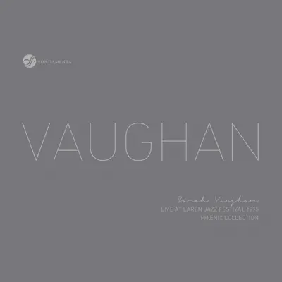Live at Laren Jazz Festival 1975 (The Lost Recordings) - Sarah Vaughan