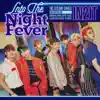 Into the Night Fever - EP album lyrics, reviews, download