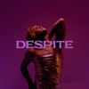 Despite - Single