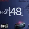 The First 48 (feat. IceWear Vezzo) - Single album lyrics, reviews, download