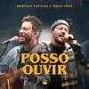 Posso Ouvir (Ao Vivo) - Single album lyrics, reviews, download