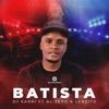 Batista (feat. BL Zero & Lebzito) - Single