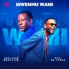 Adelásio Muangolé - Mwenhu Wami (feat. Yuri da Cunha)